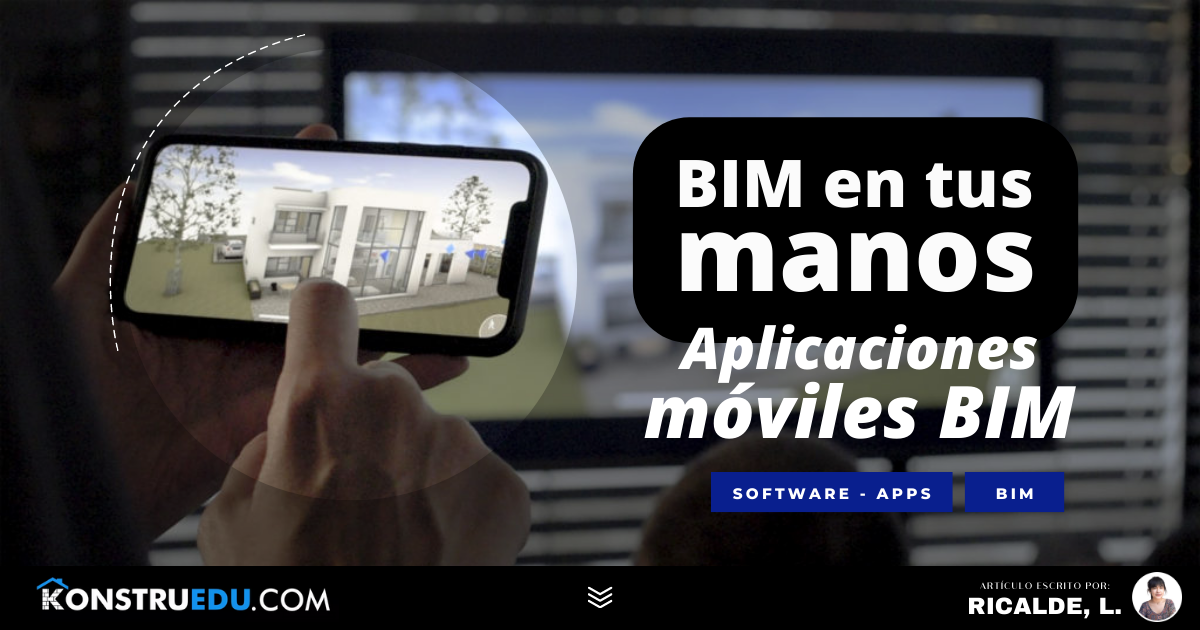 BIM en tus manos: Aplicaciones móviles BIM