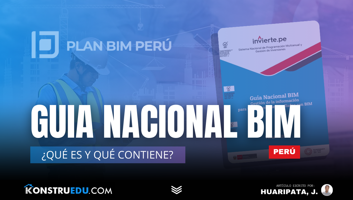 Guía Nacional BIM de Perú: ¿Qué es y qué contiene?