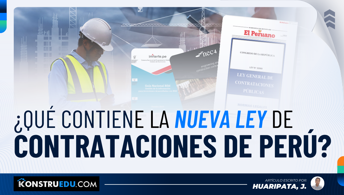¿Qué contiene la nueva ley de contrataciones de Perú?