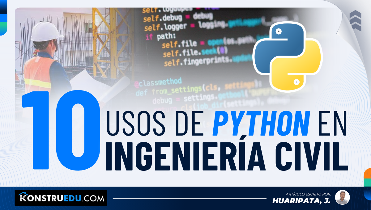 10 usos de Python en Ingeniería civil