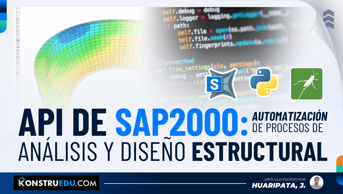 API SAP2000: Automatización de procesos de análisis y diseño estructural