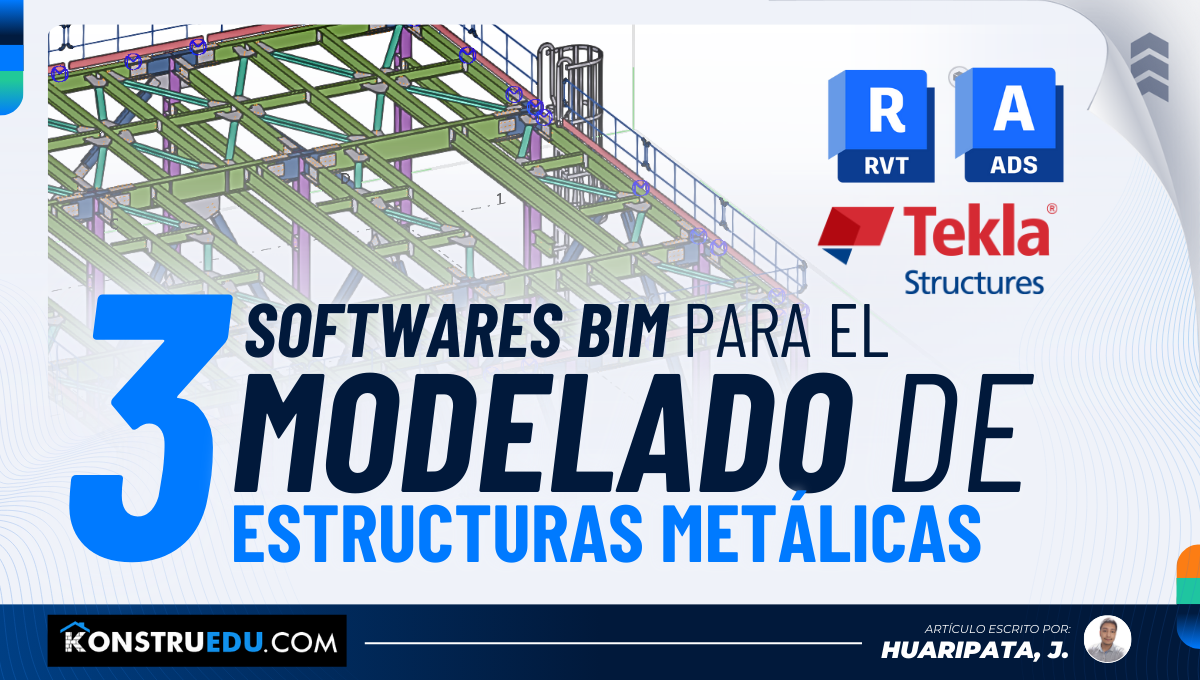 3 software BIM para el modelado de estructuras metálicas