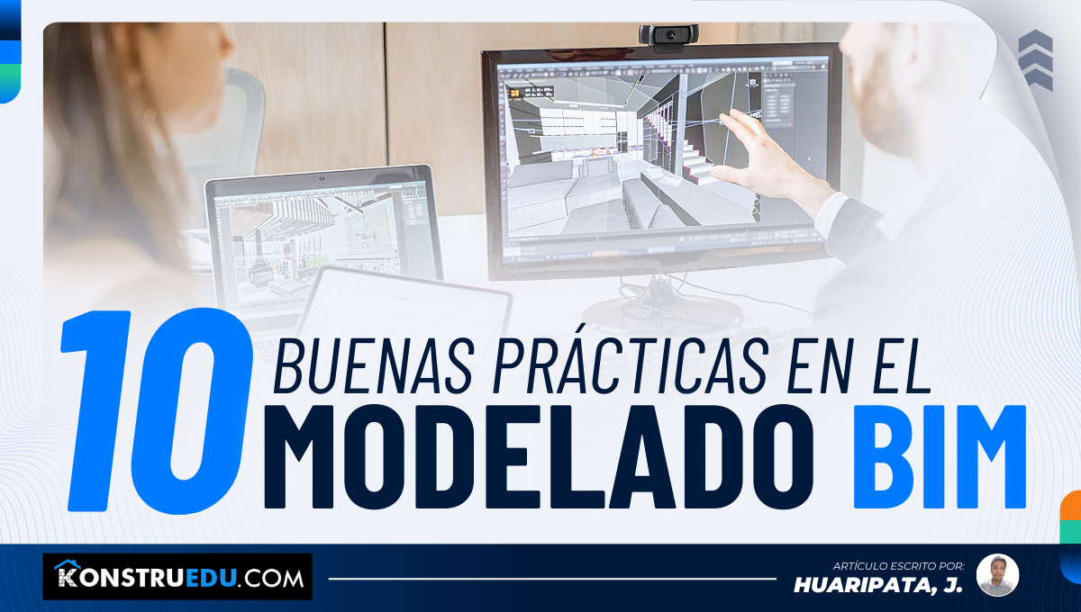 10 buenas prácticas en el modelado BIM