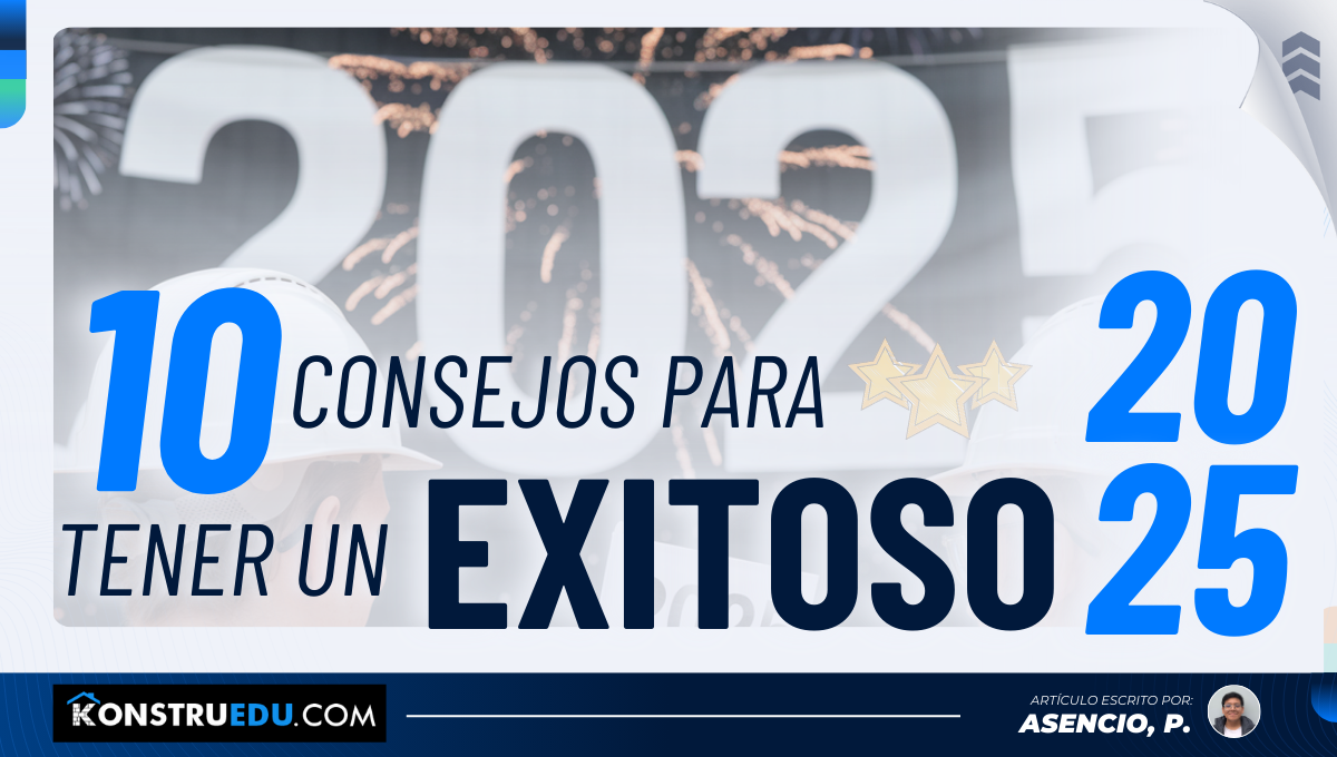 10 Consejos para tener un exitoso 2025